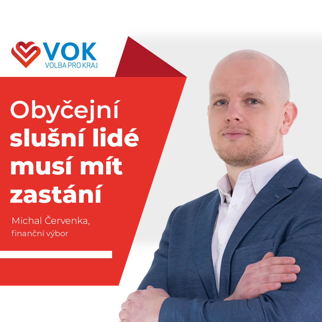 Michal Červenka / člen hnutí Volba pro kraj